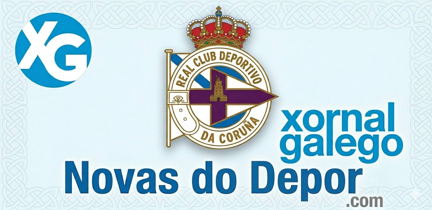 novas do depor - RC Deportivo da Coruña